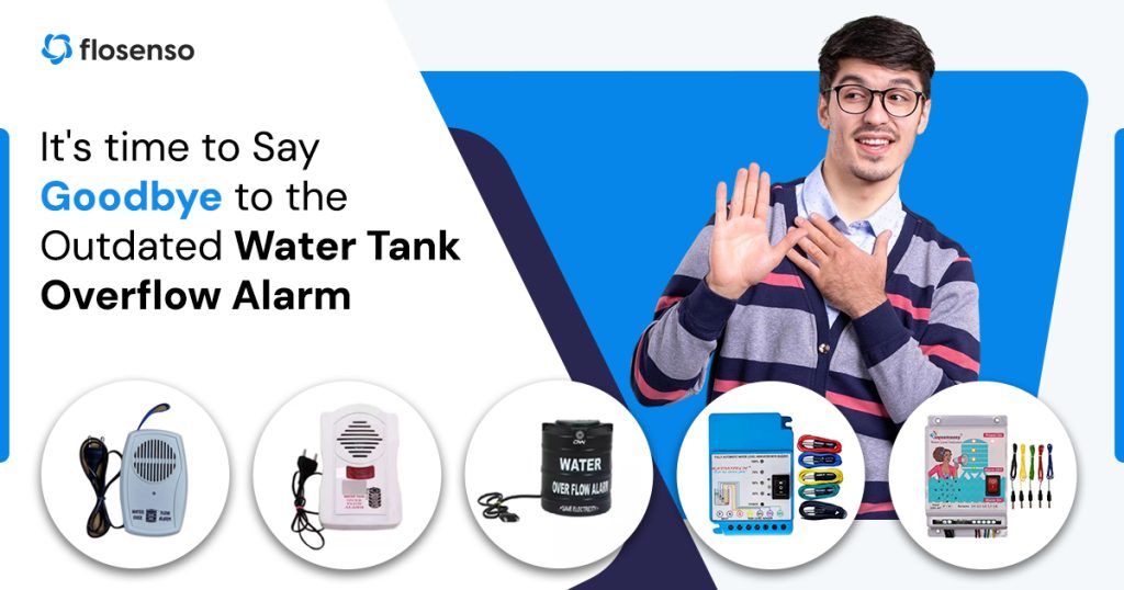 Say goodbye to outdated water tank overflow alarm