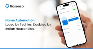 Why Indian Households Still Don’t Trust Home Automation