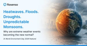 Extreme weather events including heatwaves, floods, droughts, and unpredictable monsoons